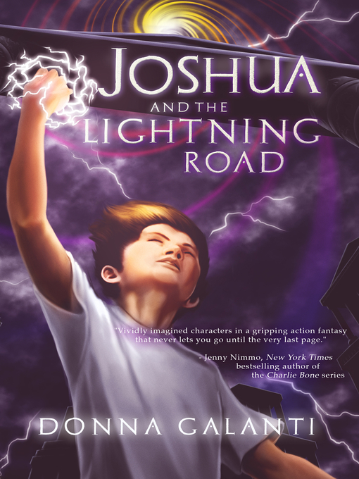 Title details for Joshua and the Lightning Road by Donna Galanti - Available